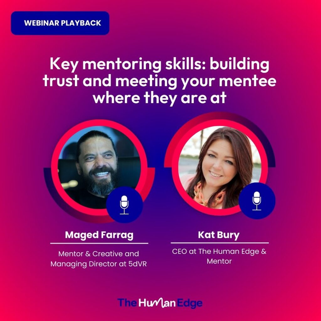 Key m﻿entoring skills_ building trust ﻿and meeting your mentee where they are at