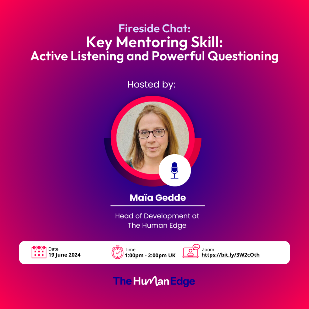 Key Mentoring Skills: Active Listening & Powerful Questioning
