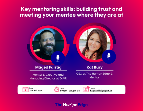 Key m﻿entoring skills: building trust ﻿and meeting your mentee where they are at